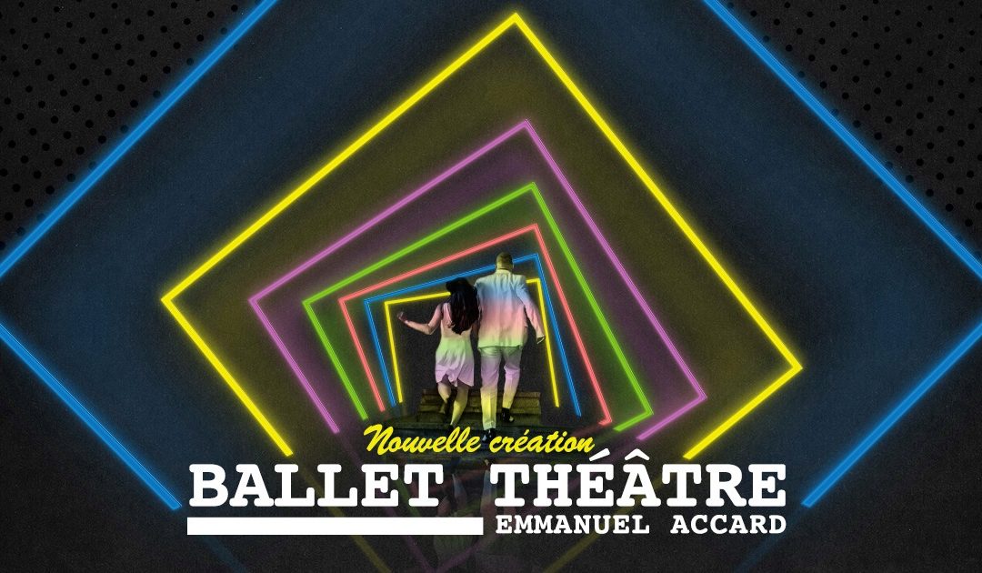 Ballet « Passerelle » – Du 02 au 05 juin 2022 au Théâtre du Concert, Neuchâtel