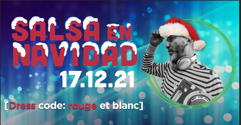 Salsa en Navidad – Vendredi 17 décembre 2021 de 22h-02h00